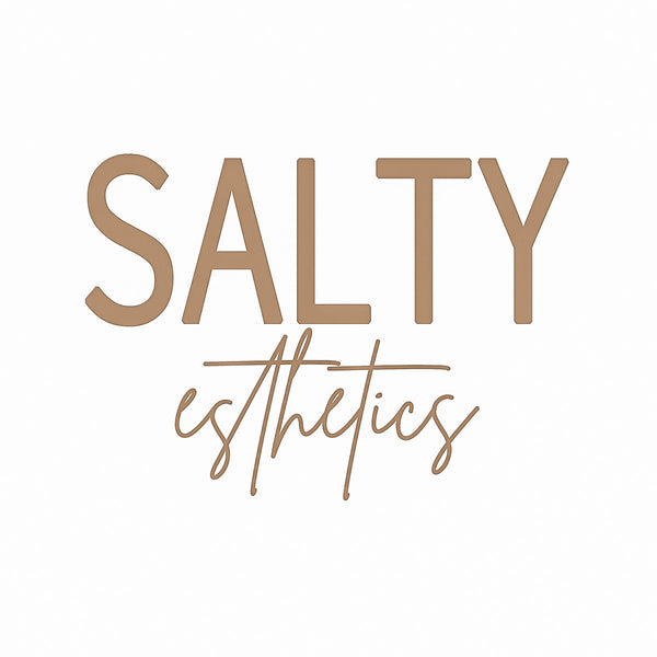 Salty Esthetics